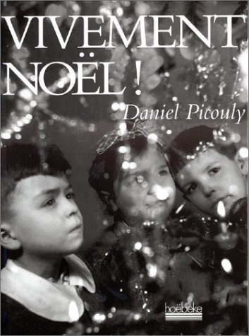 Knjiga Vivement Noël ! Picouly