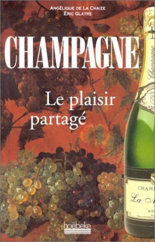 Knjiga Champagne La Chaize