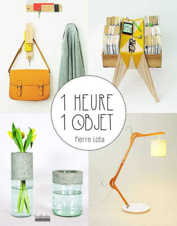 Knjiga 1 heure 1 objet Lota