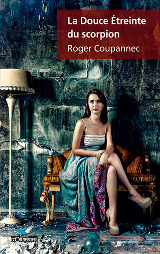 Book La Douce Étreinte Du Scorpion COUPANNEC Roger