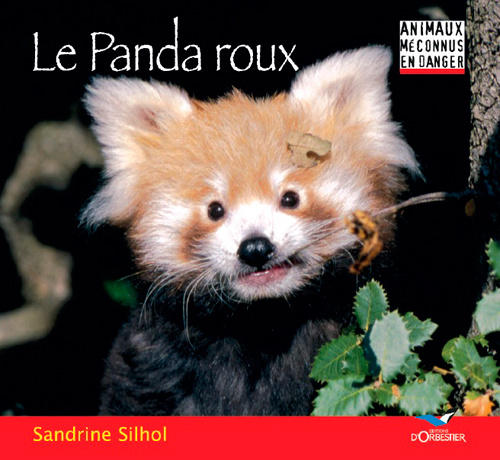 Kniha Le Panda roux SILHOL Sandrine