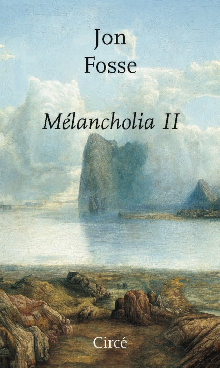 Kniha MELANCHOLIA II Jon FOSSE