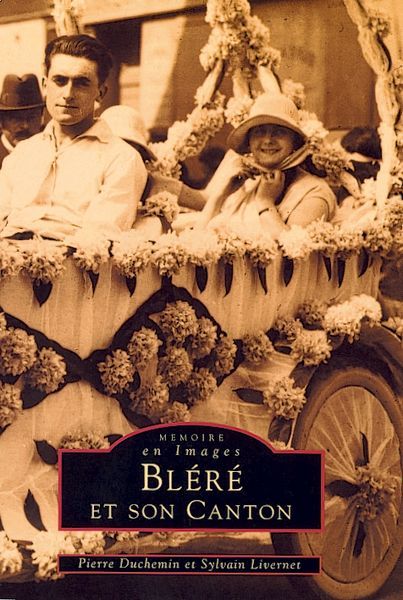 Knjiga Bléré et son canton Duchemin pierre