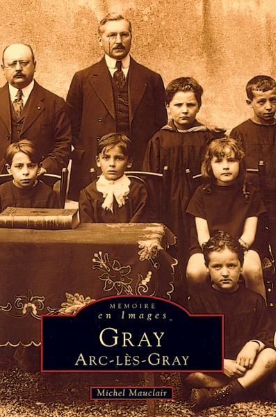 Knjiga Gray - Arc-lès-Gray 