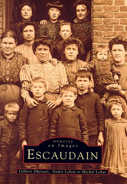 Book Escaudain - Tome I Lebon andr
