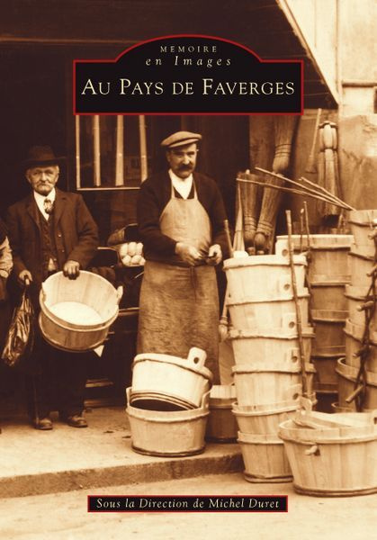 Knjiga Faverges (Pays de) Duret michel