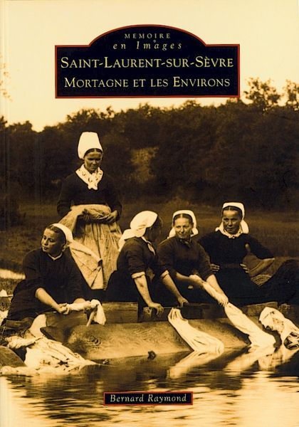 Book Saint-Laurent-sur-Sèvre Raymond bernard