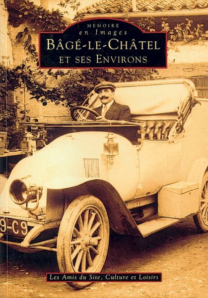 Knjiga Bâgé-le-Châtel et ses environs 