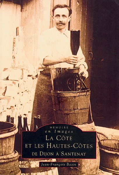 Knjiga Côte et les Hautes-Côtes de Dijon à Santenay (La) TBD