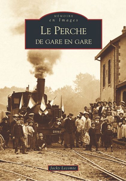 Книга Perche de gare en gare (Le) 