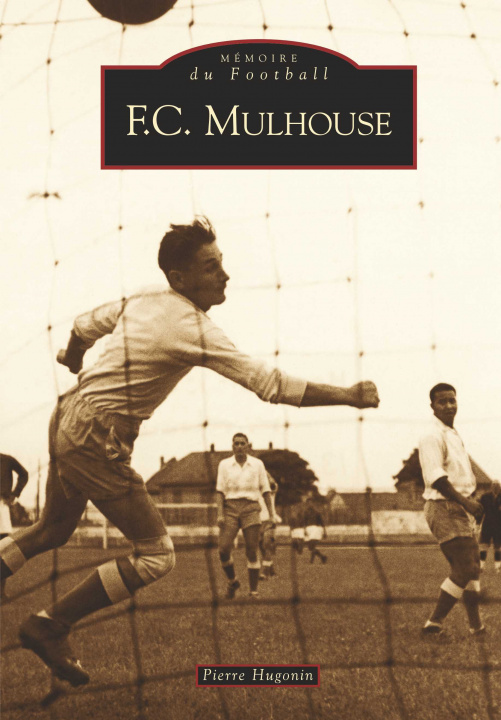 Knjiga FC Mulhouse 