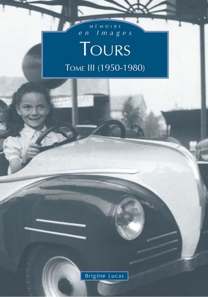 Knjiga Tours - Tome III Brigitte Lucas