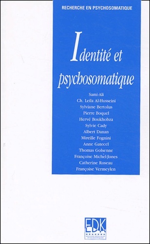 Boek IDENTITE PSYCHOSOMATIQUE SAMI-ALI