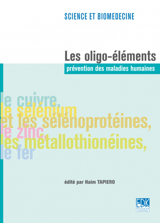 Knjiga Les Oligo-éléments Tapiero