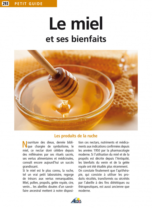 Knjiga Le miel et ses bienfaits collegium