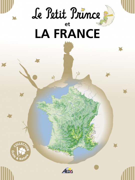 Kniha 08 - LE PETIT PRINCE ET LA FRANCE collegium