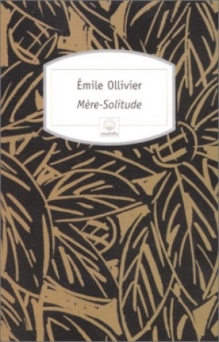 Knjiga Mère-Solitude Emile Ollivier