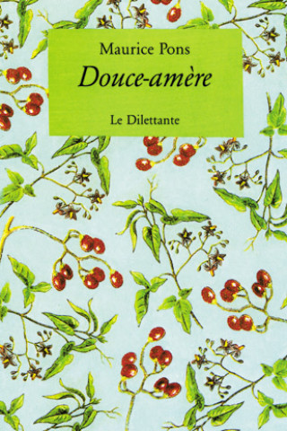 Knjiga Douce-amere pons maurice