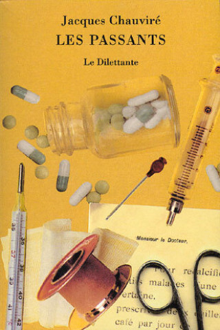 Buch Les Passants CHAUVIRE JACQUES