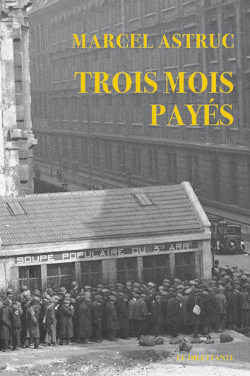 Book Trois mois payés ASTRUC MARCEL