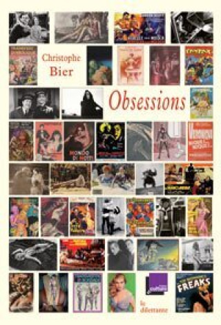 Knjiga Obsessions BIER CHRISTOPHE
