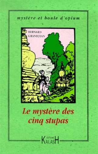 Kniha Le mystère des cinq stupas Grandjean