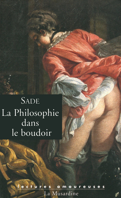 Carte La philosophie dans le boudoir Donatien Alphonse François Sade