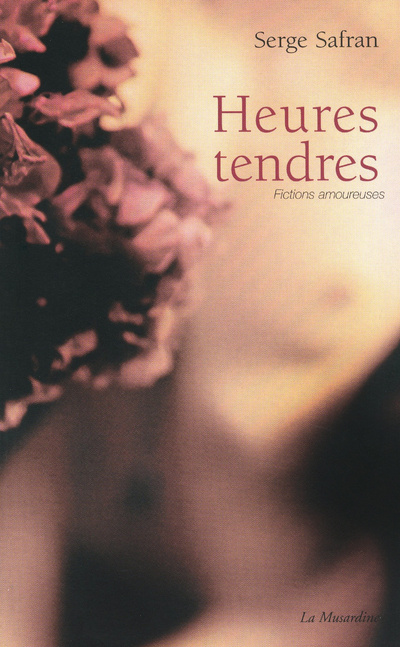 Knjiga Heures tendres Serge Safran