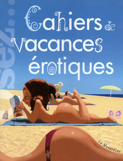 Knjiga Cahiers de vacances érotiques Marc Dannam