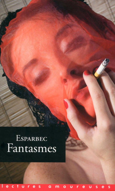 Knjiga Fantasmes Esparbec