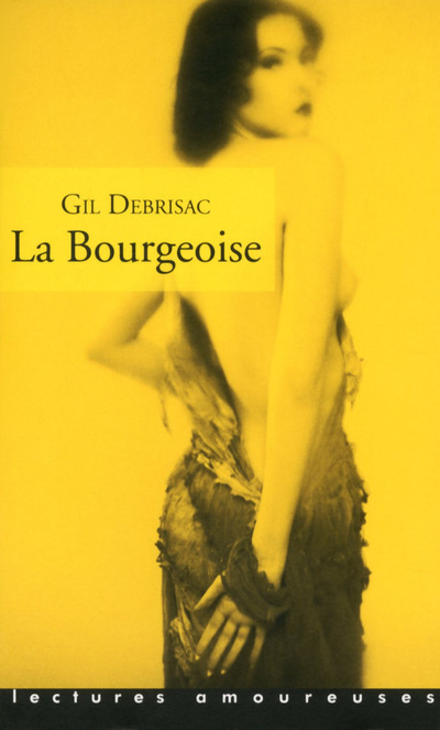 Knjiga La Bourgeoise Gil Debrisac