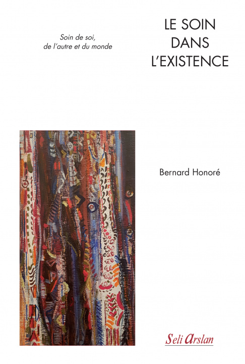 Βιβλίο Le soin dans l'existence HONORE