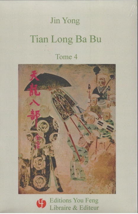 Kniha TIAN LONG BA BU TOME 4 Jin Yong