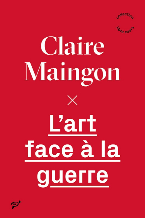 Knjiga ART FACE A LA GUERRE Maingon