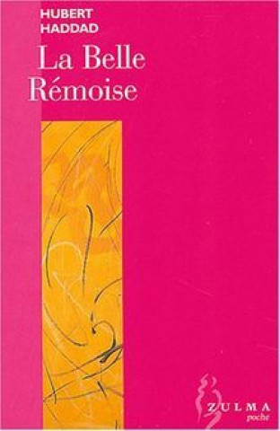 Book La belle rémoise HADDAD HUBERT