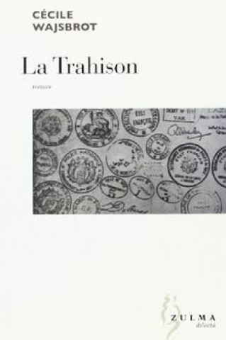 Book La trahison WAJSBROT CECILE