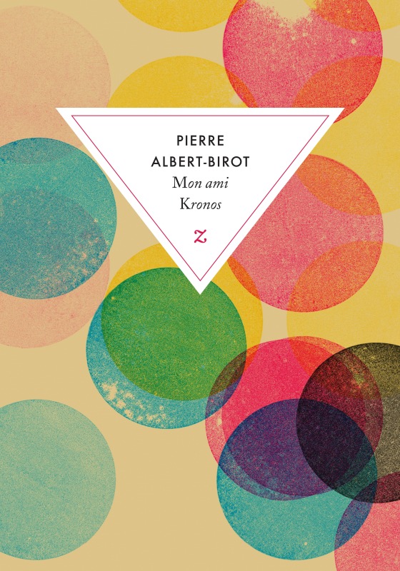 Knjiga Mon ami Kronos Albert-Birot