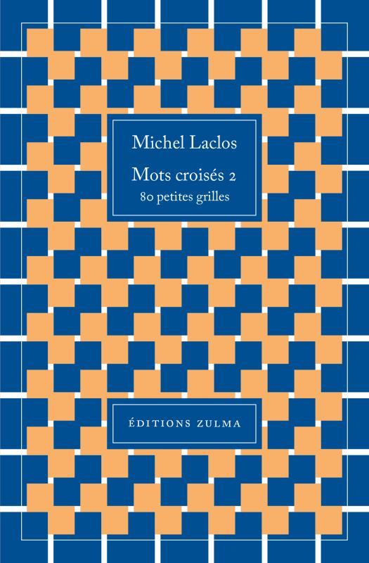 Knjiga Mots croisés 2 LACLOS MICHEL
