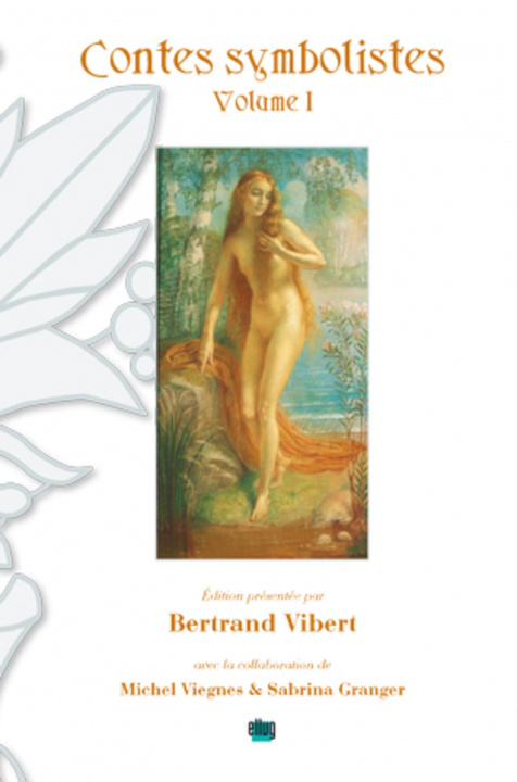 Boek Contes symbolistes - Volume I Granger