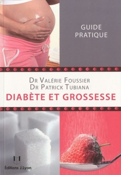 Книга Diabète et grossesse Valérie Foussier