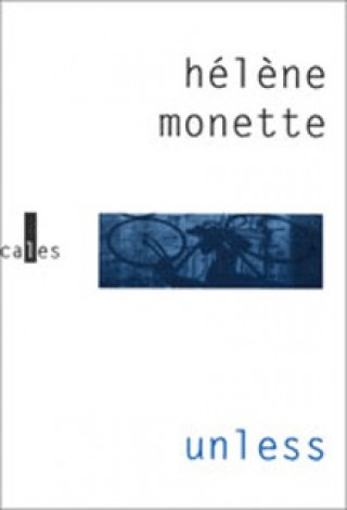 Knjiga Unless Monette