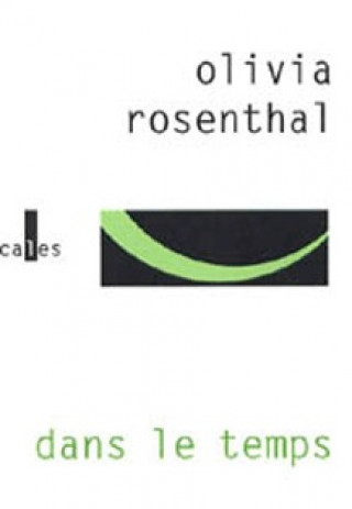 Knjiga Dans le temps Rosenthal