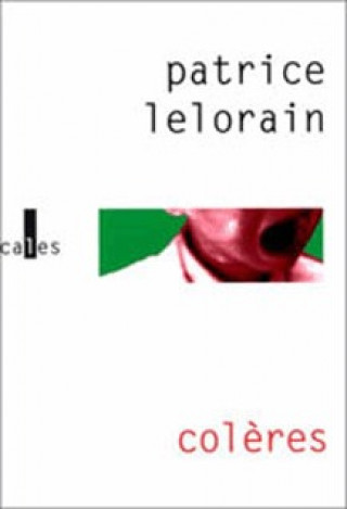Livro Colères Lelorain