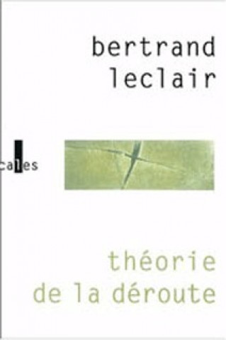 Книга Théorie de la déroute Leclair