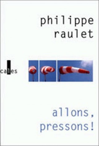 Book Allons, pressons ! Raulet