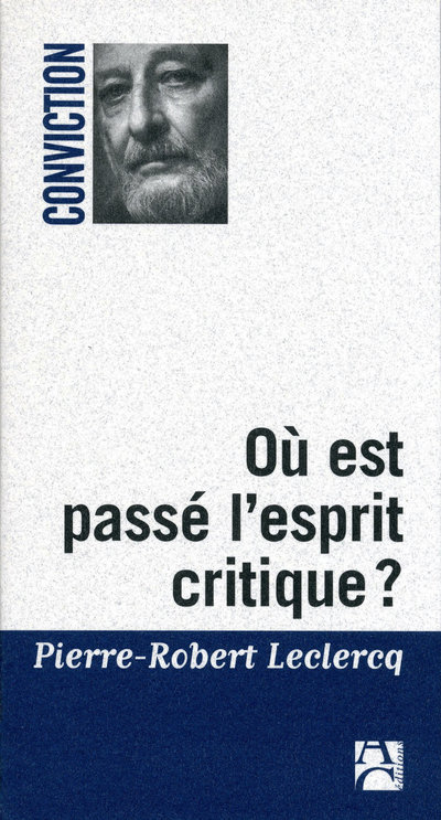 Kniha Où est passé l'esprit critique ? P.R. Leclercq