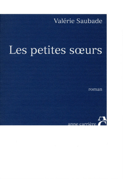 Книга Les petites soeurs Valérie Saubade