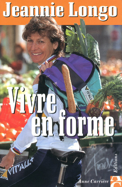 Knjiga Vivre en forme Jeannie Longo