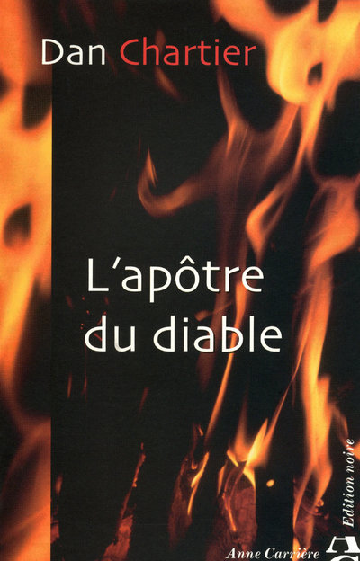 Buch L'apôtre du diable Dan Chartier