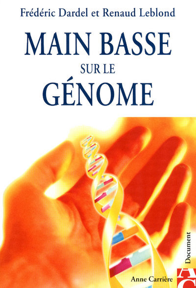 Boek Main basse sur le génôme Frédéric Dardel